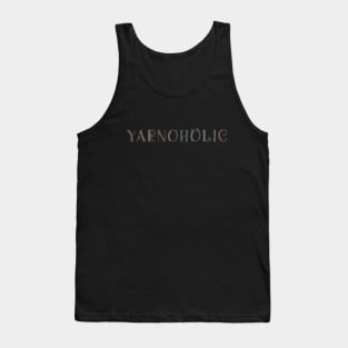 Yarnoholic: every scrap of yarn matters Tank Top